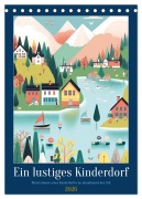 Ein lustiges Kinderdorf (Tischkalender 2026 DIN A5 hoch), CALVENDO Monatskalender - Steffen Gierok-Latniak
