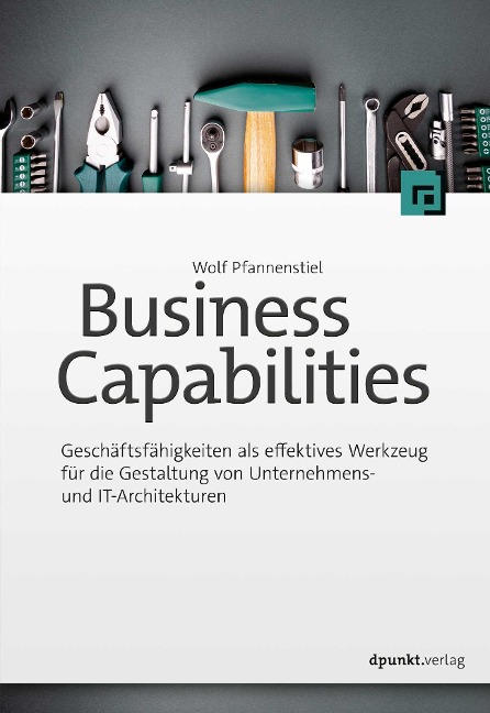 Business Capabilities - Wolf Pfannenstiel