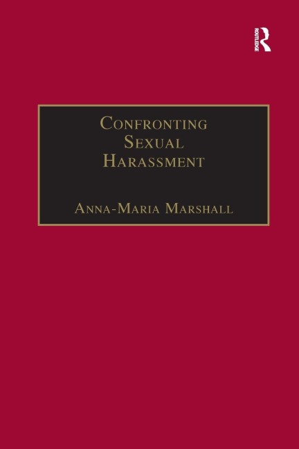 Confronting Sexual Harassment - Anna-Maria Marshall
