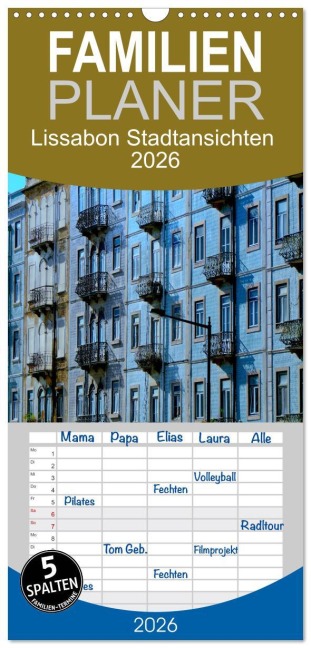 Familienplaner 2026 - Lissabon Stadtansichten 2026 mit 5 Spalten (Wandkalender, 21 x 45 cm) CALVENDO - Jochen Gerken