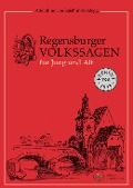 Cover-Bild zum Titel 'Regensburger Volkssagen für Jung und Alt' von 'Adolphine von Reichlin-Meldegg'