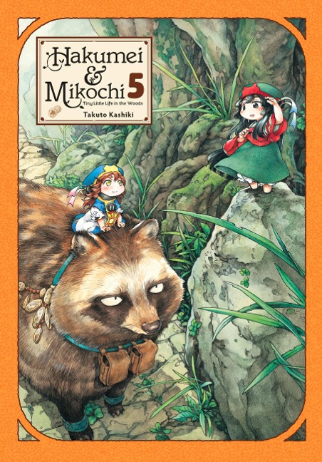 Hakumei & Mikochi: Tiny Little Life in the Woods, Vol. 5 - Takuto Kashiki