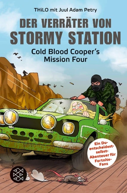 Der Verräter von Stormy Station - Thilo, Juul Adam Petry