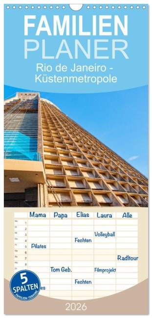 Familienplaner 2026 - Rio de Janeiro - Küstenmetropole mit 5 Spalten (Wandkalender, 21 x 45 cm) CALVENDO - Nina Schwarze