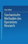 Stochastische Methoden des Operations Research - 