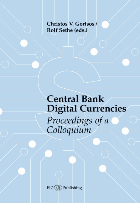 Central Bank Digital Currencies (CBDCs) - Christos V. Gortsos