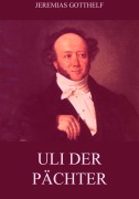 Cover-Bild zum Titel 'Uli der Pächter' von 'Jeremias Gotthelf'