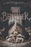 The Beholder - Anna Bright