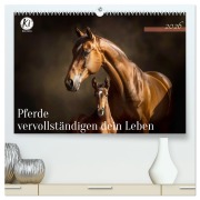 Cover-Bild zum Titel 'Pferde vervollständigen dein Leben (hochwertiger Premium Wandkalender 2026 DIN A2 quer), Kunstdruck in Hochglanz' von 'Kerstin Waurick'