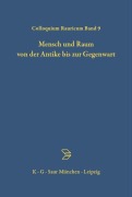 Cover-Bild zum Titel 'Mensch und Raum von der Antike bis zur Gegenwart' von ''