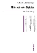 Cover-Bild zum Titel 'Philosophie des Digitalen zur Einführung' von 'Gabriele Gramelsberger'