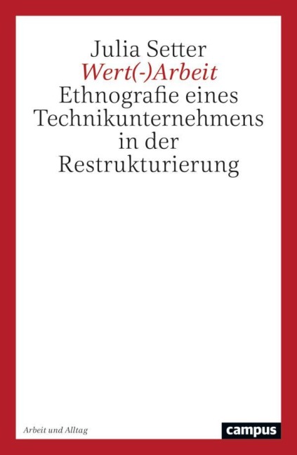 Wert(-)Arbeit - Julia Setter