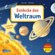 Cover-Bild zum Titel 'Maxi Pixi 512: VE 5: Entdecke den Weltraum (5 Exemplare)' von 'Laura Leintz'