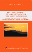Cover-Bild zum Titel 'Les fondamentaux de la communication pour le développement' von 'Anicet Laurent Quenum'
