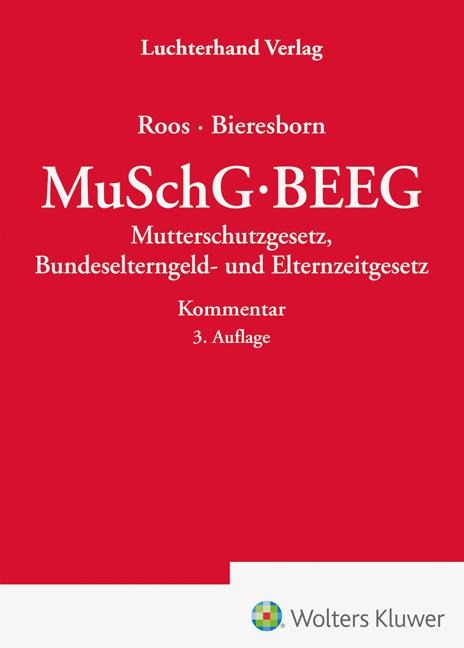 MuSchG / BEEG - Kommentar - 