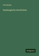 Cover-Bild zum Titel 'Hamburgische Geschichten' von 'Otto Beneke'