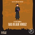 Cover-Bild zum Titel 'Das blaue Kreuz' von 'Gilbert Keith Chesterton'