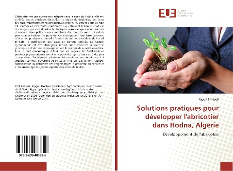 Solutions pratiques pour développer l'abricotier dans Hodna, Algérie - Fayçal Bahlouli