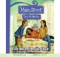 The the Secret Book Club (Main Street #5), 5 - Ann M. Martin