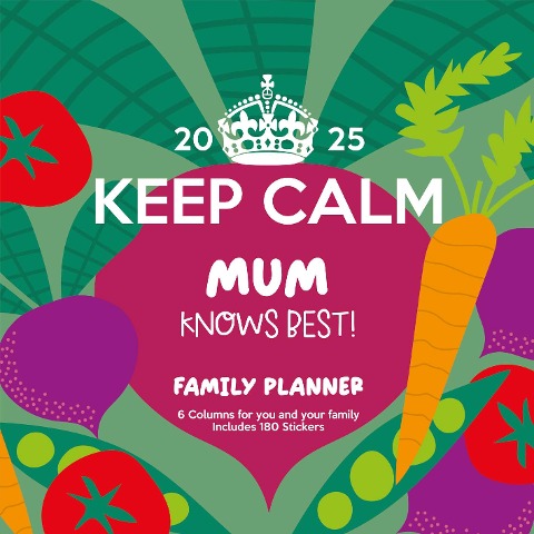 Keep Calm 2025 30X30 Familienplaner - 