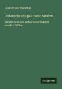 Cover-Bild zum Titel 'Historische und politische Aufsätze' von 'Heinrich Von Treitschke'
