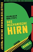 Cover-Bild zum Titel 'Das mechanische Hirn' von 'Eduard Rhein, Heinz Stratz'