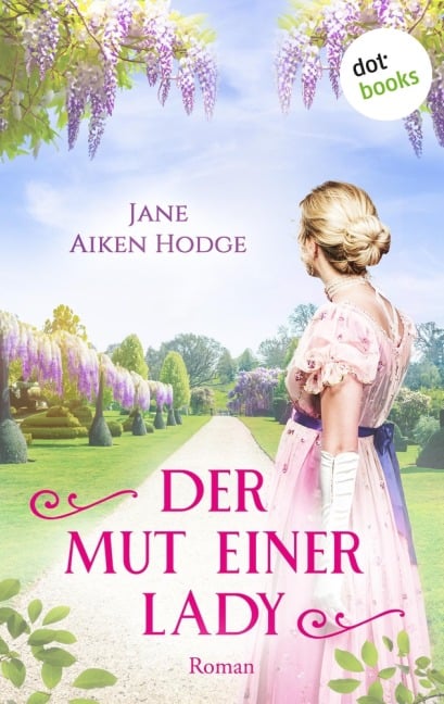 Der Mut einer Lady - Jane Aiken Hodge