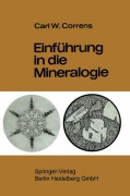 Cover-Bild zum Titel 'Einführung in die Mineralogie' von 'Carl W. Correns, Josef Zemann'