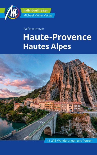 Haute-Provence Reiseführer Michael Müller Verlag - Ralf Nestmeyer