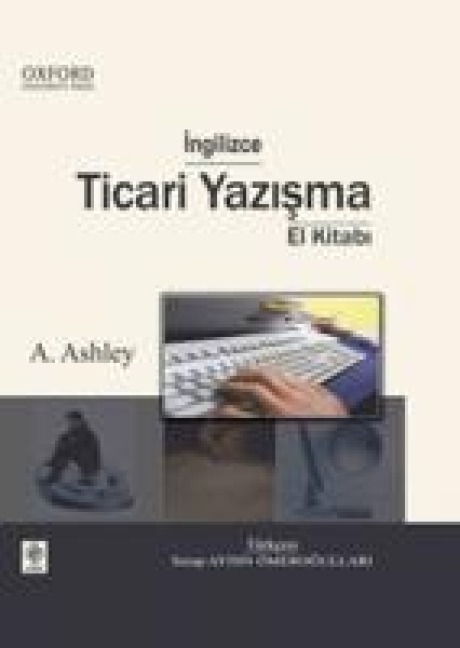 Ingilizce Ticari Yazisma El Kitabi Ciltli - A. Ashley