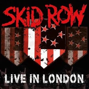 Skid Row-Live In London (CD/DVD) - Skid Row