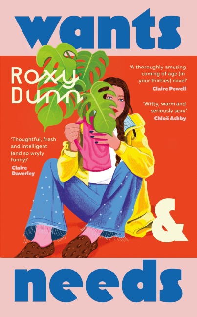 Wants and Needs - Roxy Dunn
