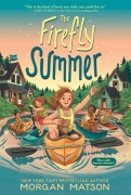 Cover-Bild zum Titel 'The Firefly Summer' von 'Morgan Matson'