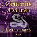 Cover-Bild zum Titel 'Hvíta slangan' von 'Grimmsbræður'