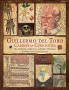 Cover-Bild zum Titel 'Guillermo del Toro: Cabinet of Curiosities' von 'Guillermo del Toro'