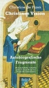 "Ich, Christine" - Christine de Pizan
