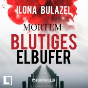 Cover-Bild zum Titel 'Blutiges Elbufer' von 'Ilona Bulazel'