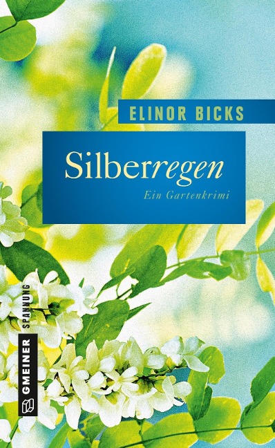Silberregen - Elinor Bicks