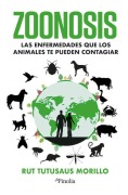 Cover-Bild zum Titel 'Zoonosis' von 'Rut Tutusaus Morillo'