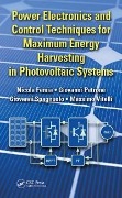 Cover-Bild zum Titel 'Power Electronics and Control Techniques for Maximum Energy Harvesting in Photovoltaic Systems' von 'Nicola Femia, Giovanni Petrone, Massimo Vitelli, Giovanni Spagnuolo'