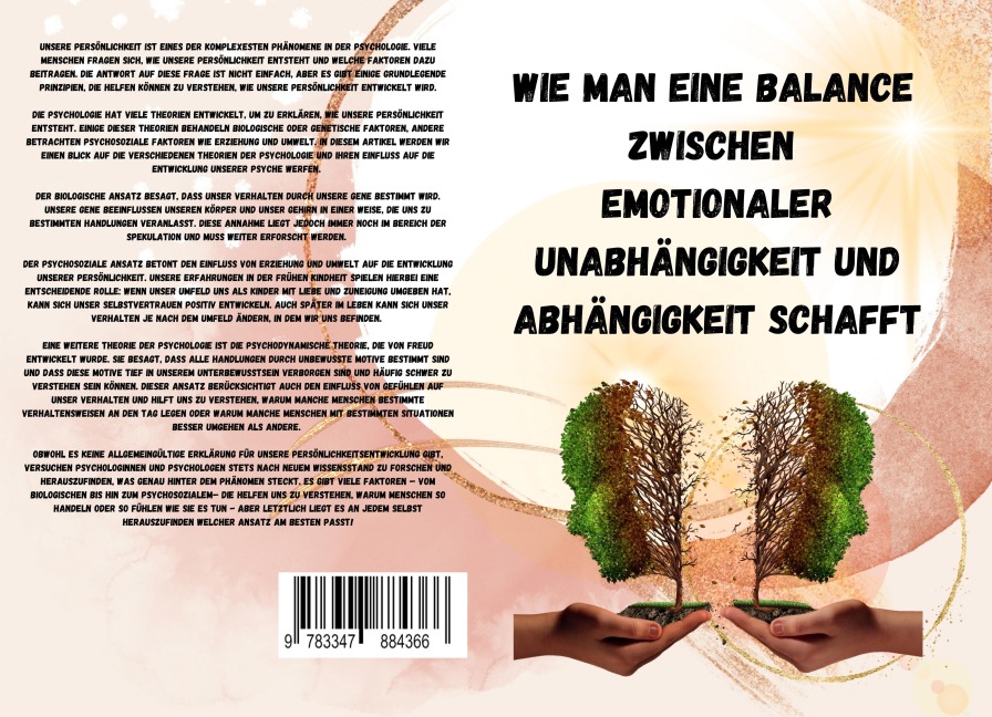 Wie man eine Balance zwischen emotionaler Unabhängigkeit und Abhängigkeit schafft: - Sandra Schmidt