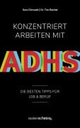 Cover-Bild zum Titel 'Konzentriert arbeiten mit ADHS' von 'Sara Dörwald, Tim Reichel'