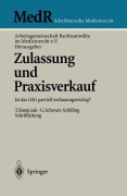 Cover-Bild zum Titel 'Zulassung und Praxisverkauf' von ''