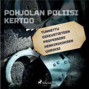 Cover-Bild zum Titel 'Tunnettu oikeustieteen professori henkirikoksen uhriksi' von 'Eri Tekijöitä'