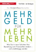 Cover-Bild zum Titel 'Mehr Geld für mehr Leben' von 'Vicki Robin, Joe Dominguez'