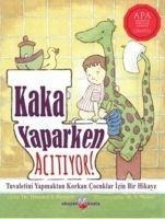 Kaka Yaparken Acitiyor - Howard J. Bennett