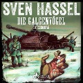 Cover-Bild zum Titel 'Die Galgenvögel - Kriegsroman' von 'Sven Hassel'