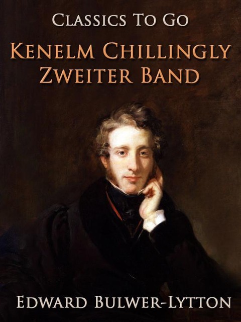 Kenelm Chillingly. Zweiter Band - Edward Bulwer-Lytton