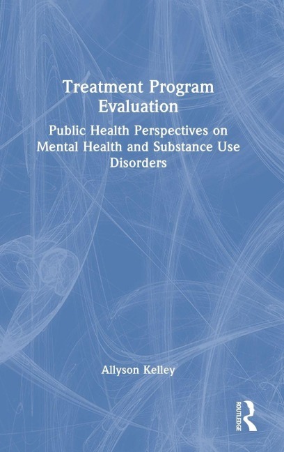 Treatment Program Evaluation - Allyson Kelley