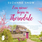 Cover-Bild zum Titel 'Een nieuw begin in Thorndale' von 'Suzanne Snow'